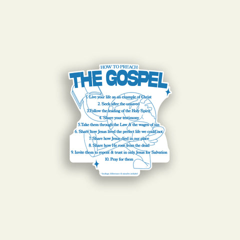 How To Preach The Gospel - Sticker