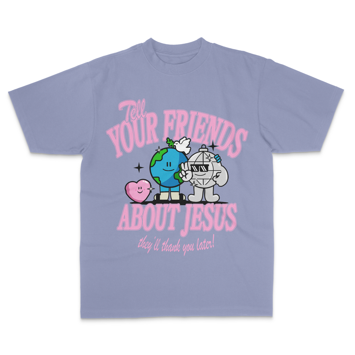 Tell Your Friends About Jesus - Vintage Violet