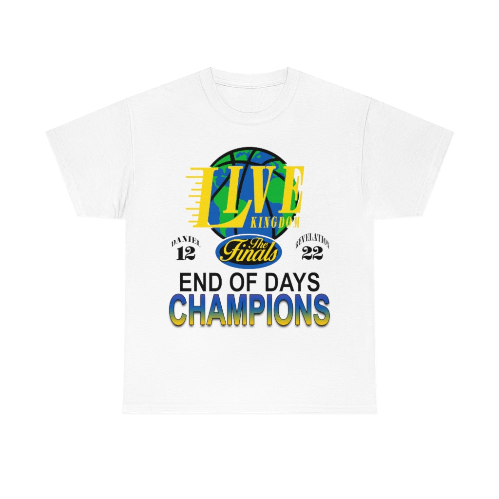 End Of Days Champions - Classic Tee