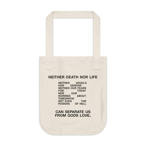 Neither Death Nor Life Tote